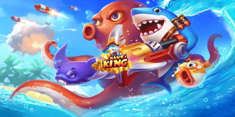 Bắn Cá King – Tựa Game Săn Đại Dương Đình Đám